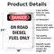 Signmission Portrait On Road Diesel Fuel Only Danger Sign, Aluminum, 18in W x 24in L, 2PK OS-2PACK-DS-A-1824-V-1127 - alternate 3